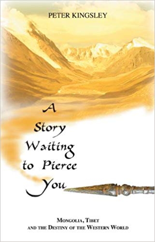 peter kingsley a story waiting to pierce you